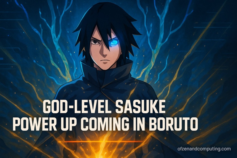 Sasuke Power Up Coming