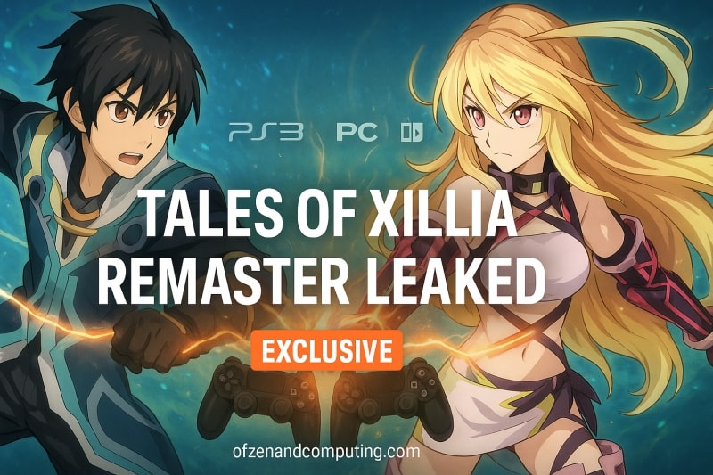 Tales of Xillia Remaster Leaked