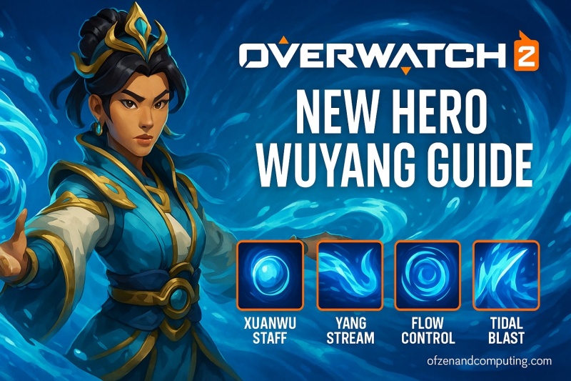 Wuyang Guide Overwatch 2