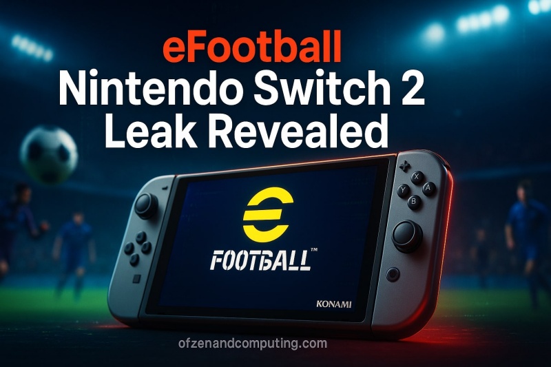 eFootball Leaked for Nintendo Switch