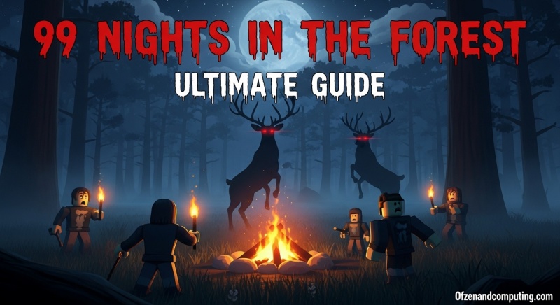 99 Nights in the Forest