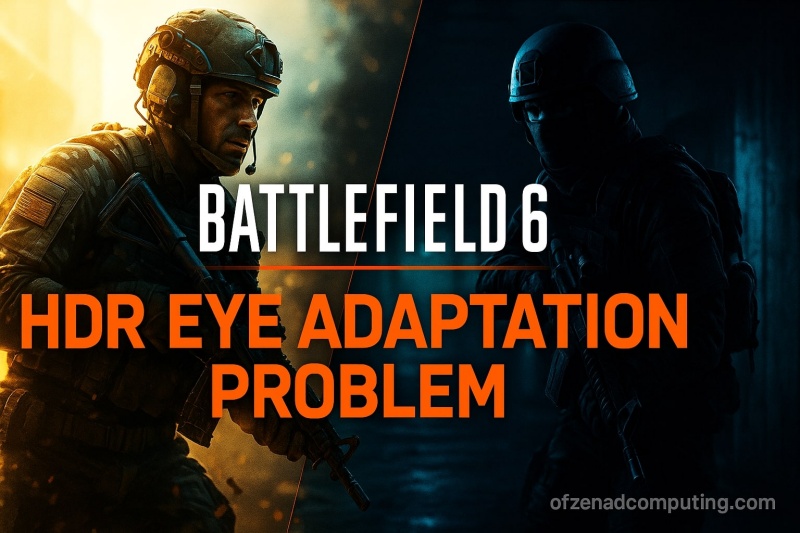 Battlefield 6 HDR Eye Adaptation Fix