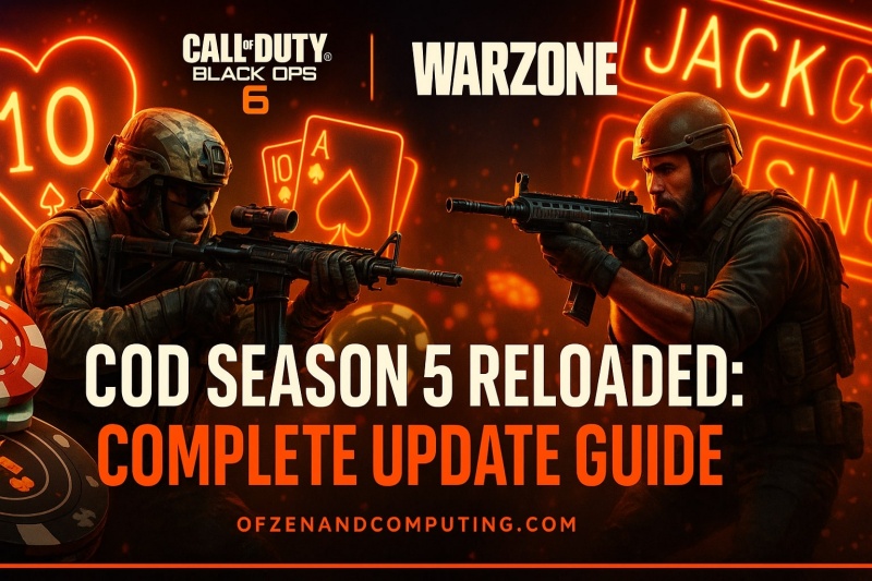 COD Season 5 Reloaded Guide