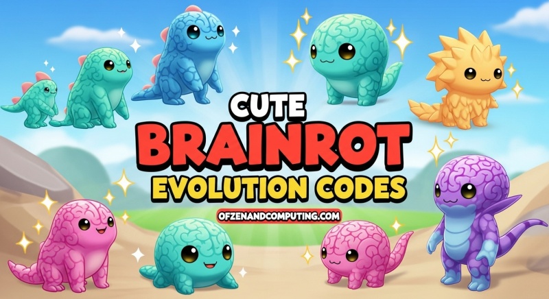 Cute Brainrot Evolution Codes