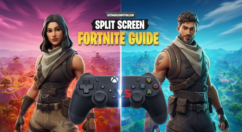 Fortnite Split Screen Guide
