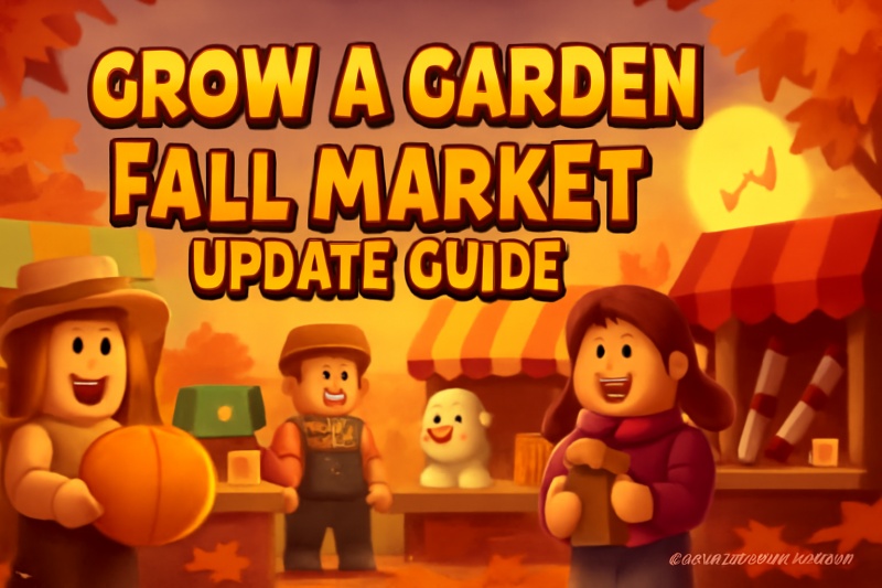 Grow a Garden Fall Market Update Guide