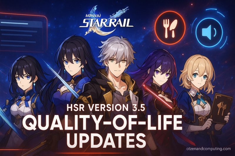 HSR Version 3.5 QoL Updates