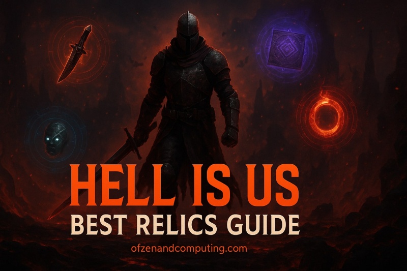 Hell Is Us Best Relics Guide