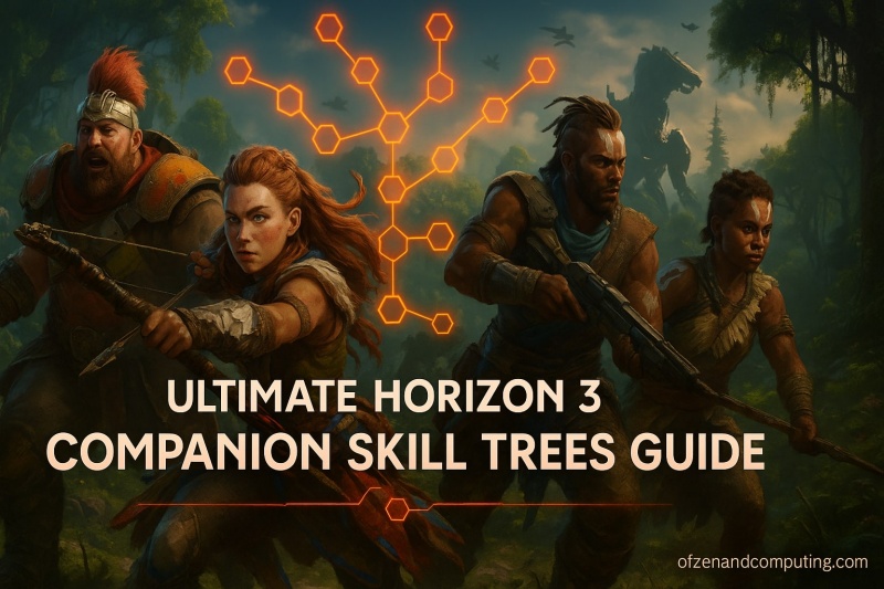 Horizon 3 Companion Skill Trees Guide
