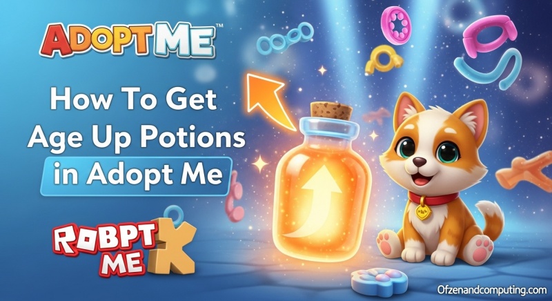 How To Get Age Up Potions in Adopt Me
