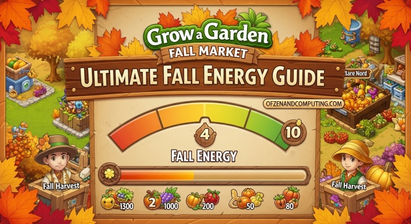 How to Get Fall Energy Complete Guide