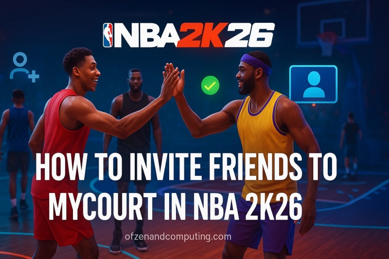 NBA 2K26 MyCourt Friend Invite Guide