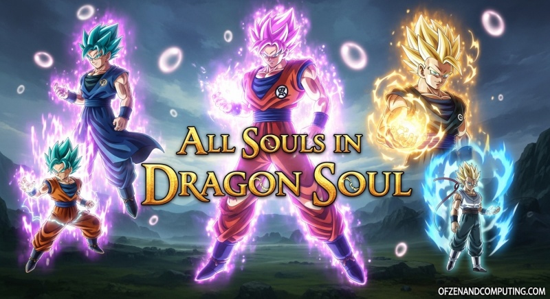 All Dragon Soul Souls