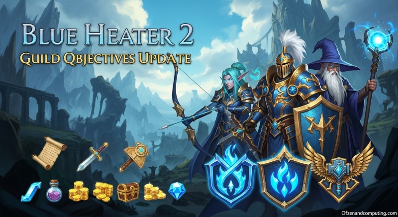 Blue Heater 2 Guild Quest