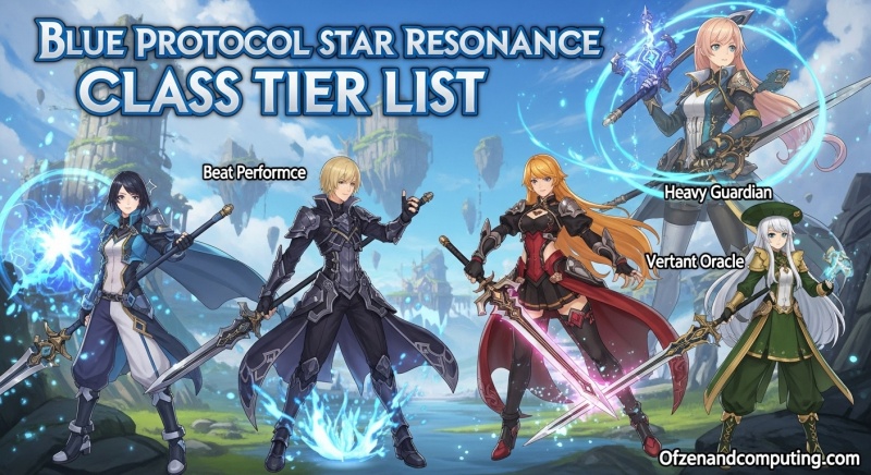 Blue Protocol Star Resonance Class Tier List