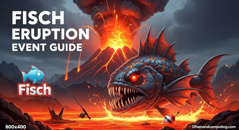 Fisch Eruption Event