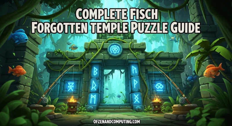 Fisch Temple Puzzle Walkthrough