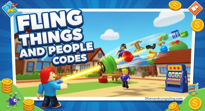 Fling Things and People Codes