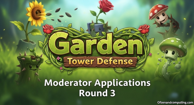 Garden Tower Defense Moderator Apps