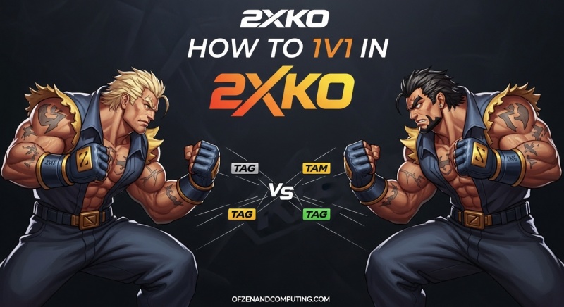 How to Master 1v1 in 2XKO