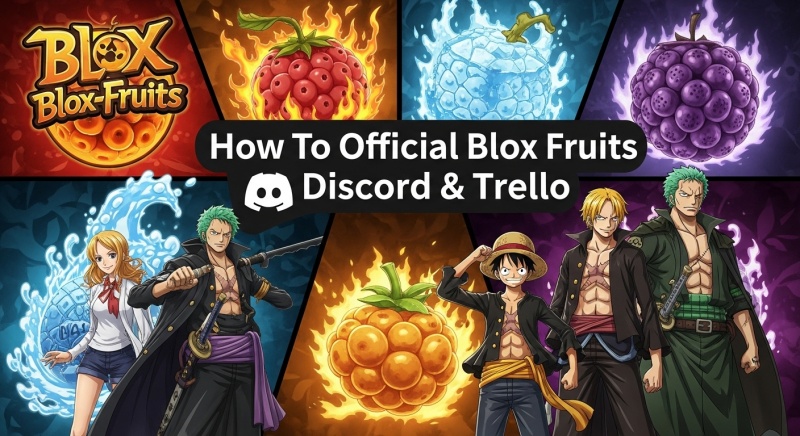 Join Blox Fruits Discord & Trello