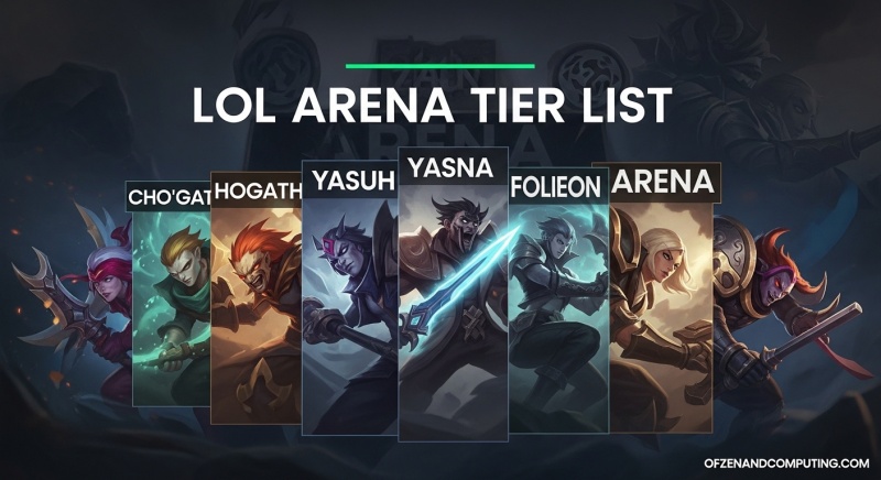 LoL Arena Tier List