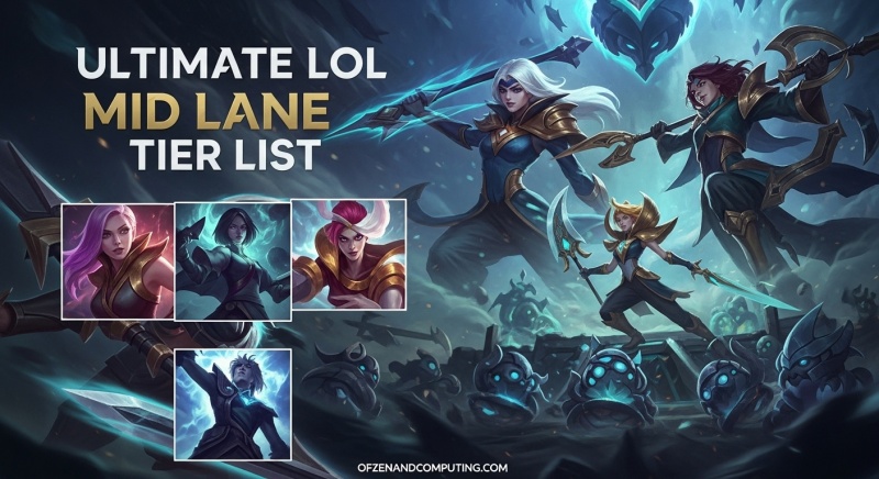 LoL Mid Tier List
