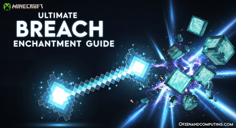 Minecraft Breach Guide