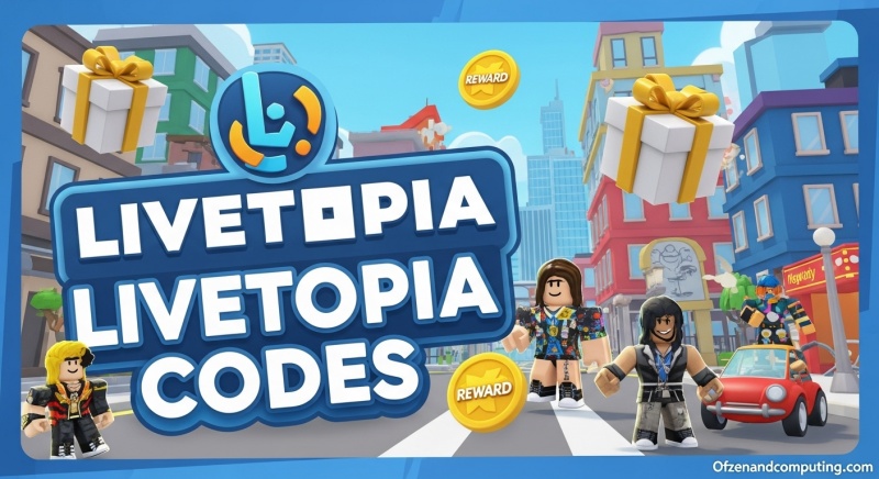 Roblox Livetopia Codes