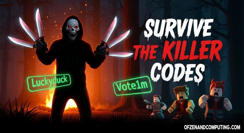 Survive the Killer Codes