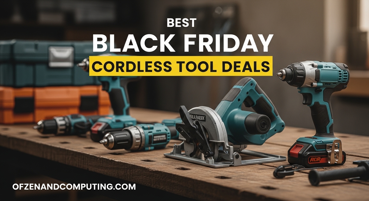 Best Black Friday Cordless Tool Deals