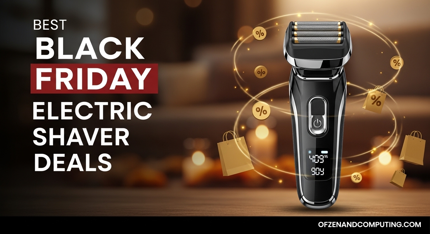 Best Black Friday Electric Shaver Deals