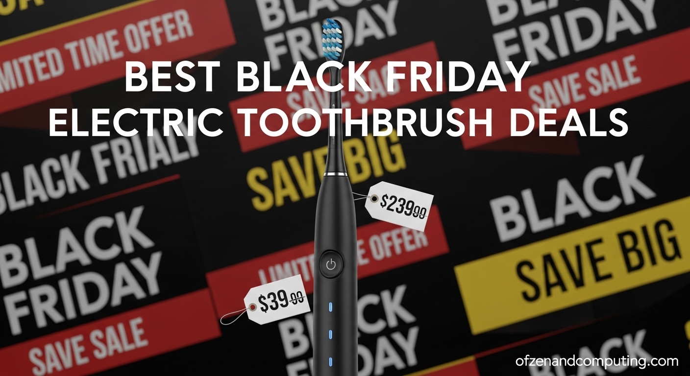 Best Black Friday Electric Toothbrush Deals