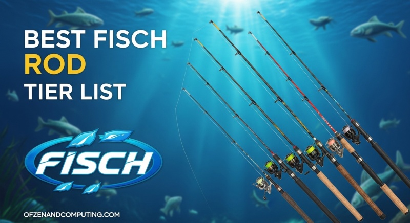 Best Fisch Rod Tier List