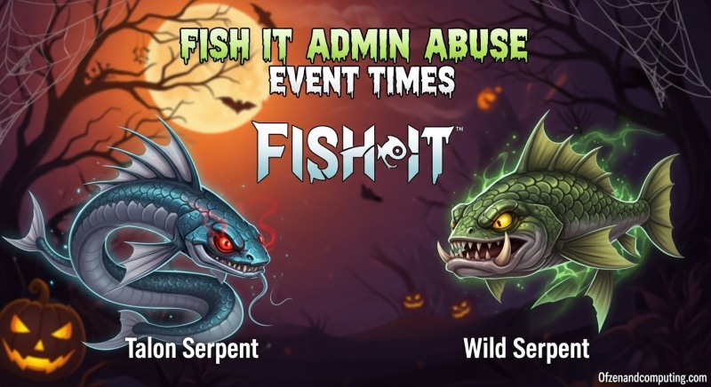 Fish It Admin Abuse Event Times