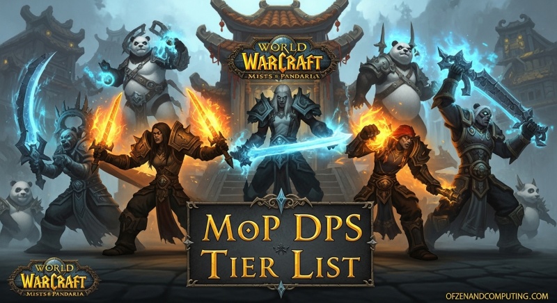 MoP DPS Tier List