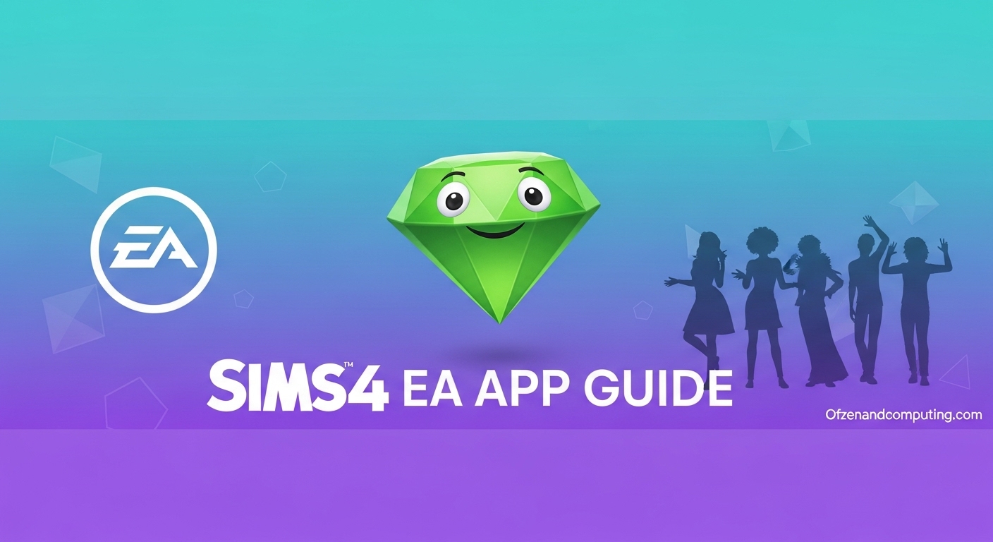 Sims 4 EA App Guide