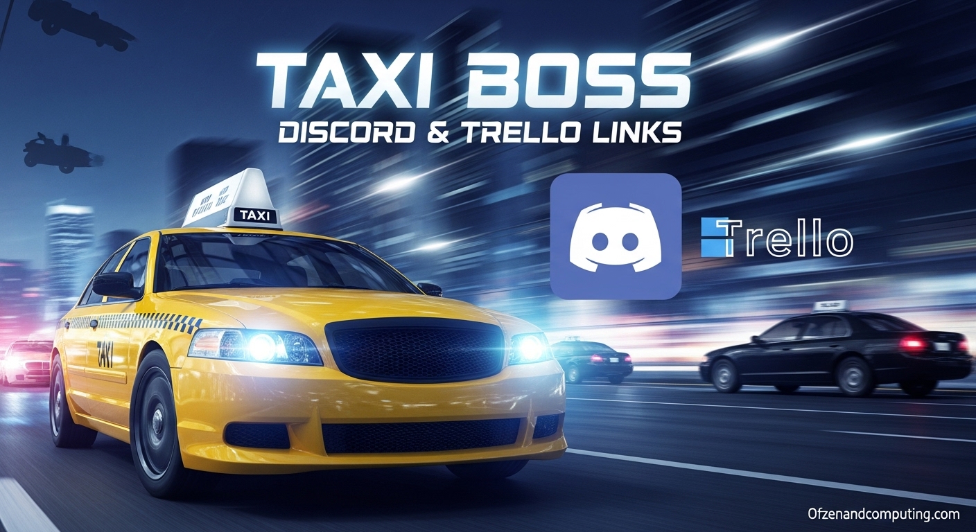 Taxi Boss Discord & Trello Links