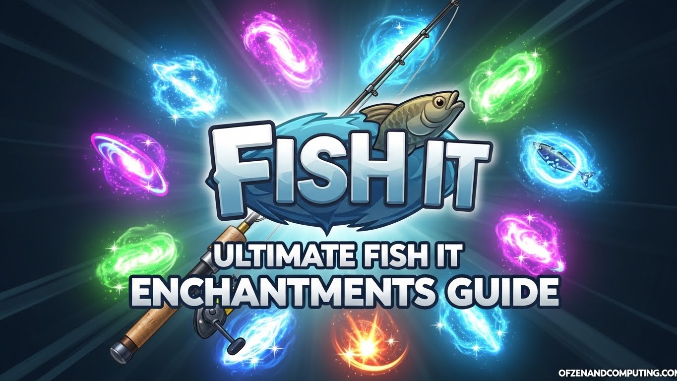 All Fish It Enchantments & How to Use Them