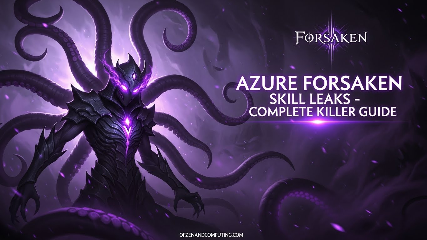 Azure Forsaken Skills Breakdown