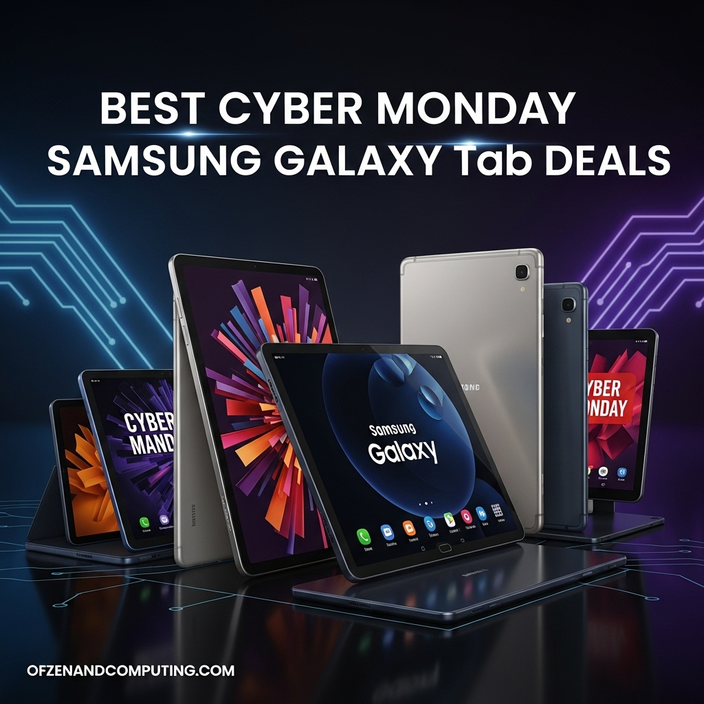 Best Cyber Monday Samsung Galaxy Tab Deals