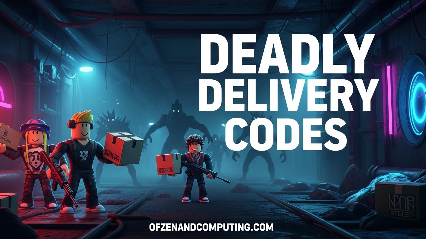 Deadly Delivery Codes