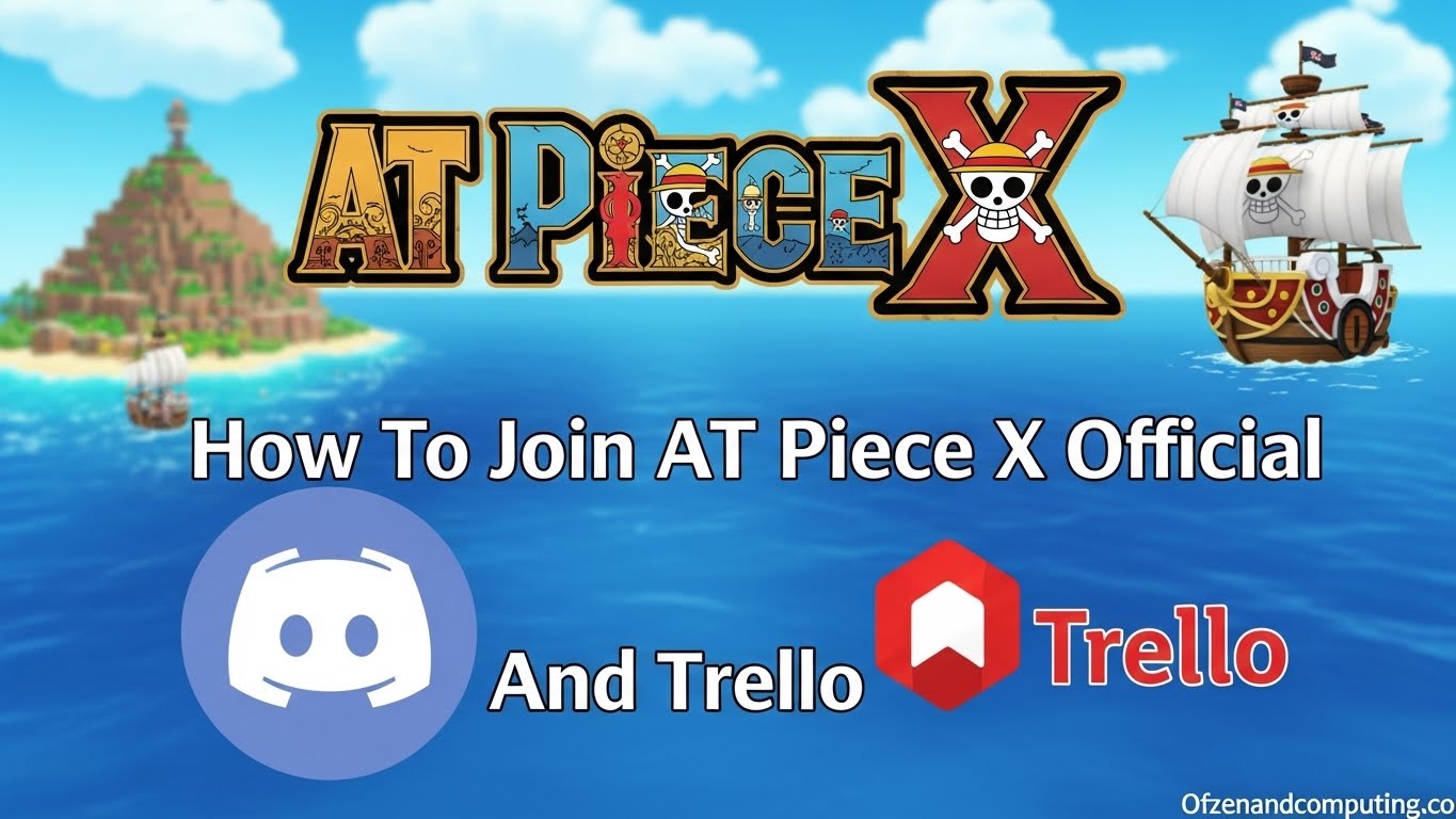 How To Join AT Piece X Discord & Trello