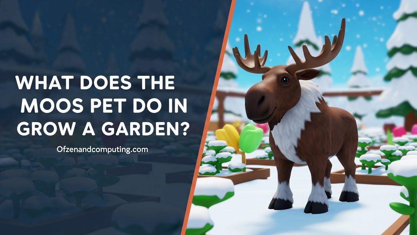 What Does the Moose Pet Do in Grow a Garden