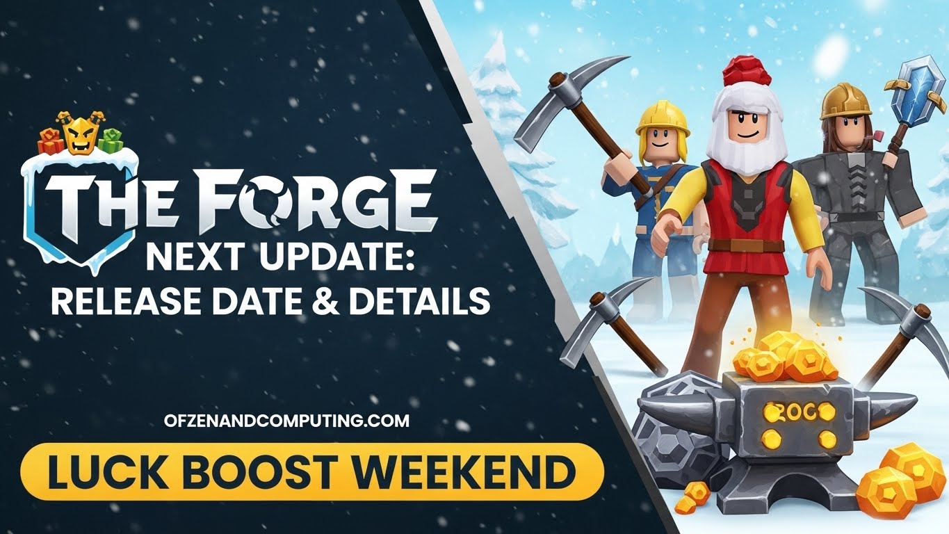 When is the Next The Forge Roblox Update