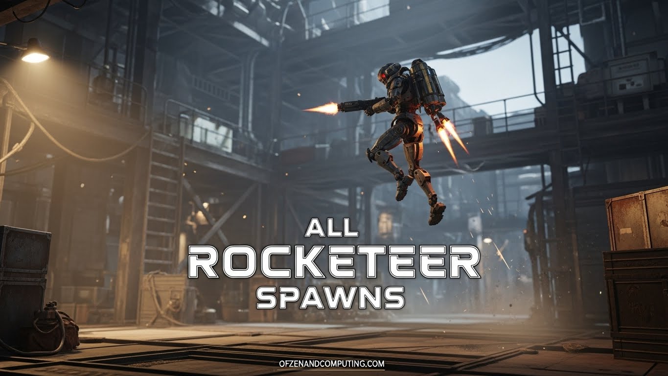 All Rocketeer Spawns