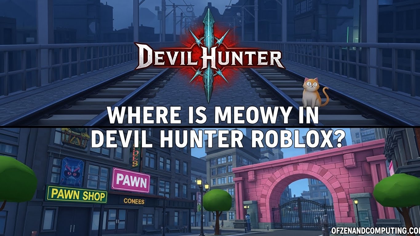 Devil Hunter Roblox Meowy Location