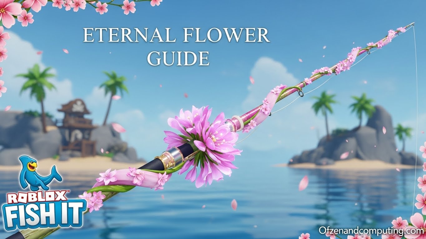 Fish It Eternal Flower Guide