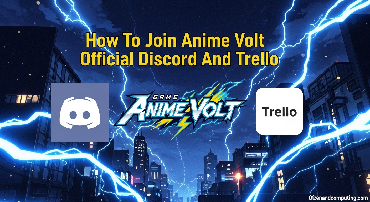 How To Join Anime Volt Official Discord And Trello