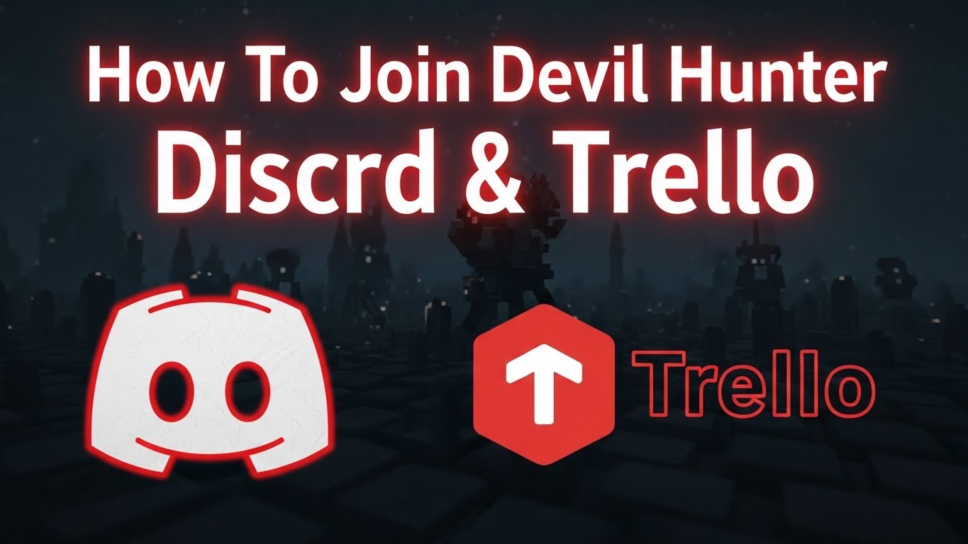 How To Join Devil Hunter Discord & Trello